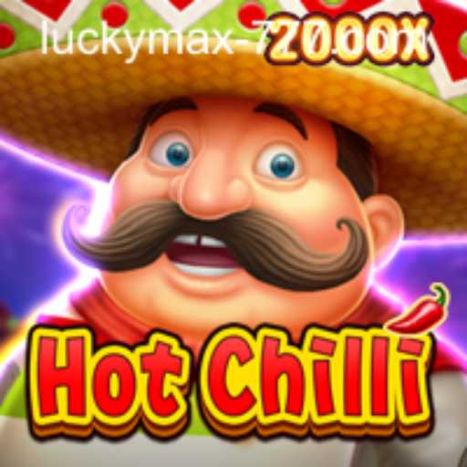 Exploring the Excitement of HotChilli: The Ultimate Lucky Max Slot Experience