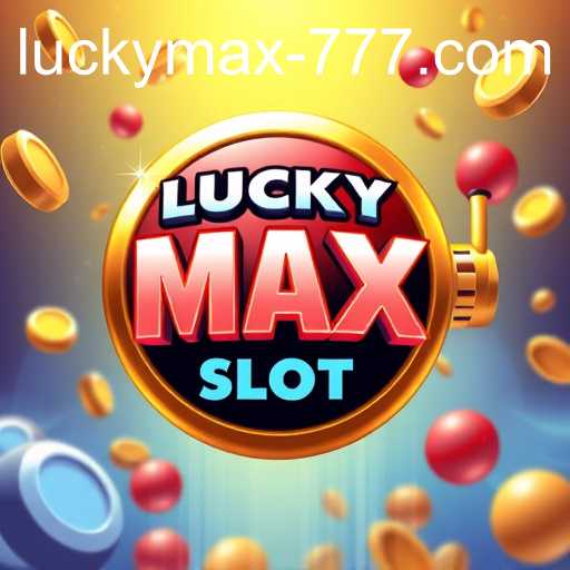 Lucky max slot